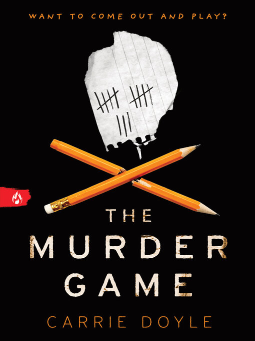 Title details for The Murder Game by Carrie Doyle - Available